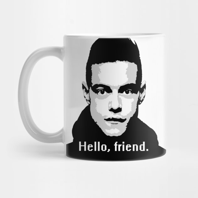 Elliot Alderson: "Hello, friend" Quote (Mr. Robot) by Widmore